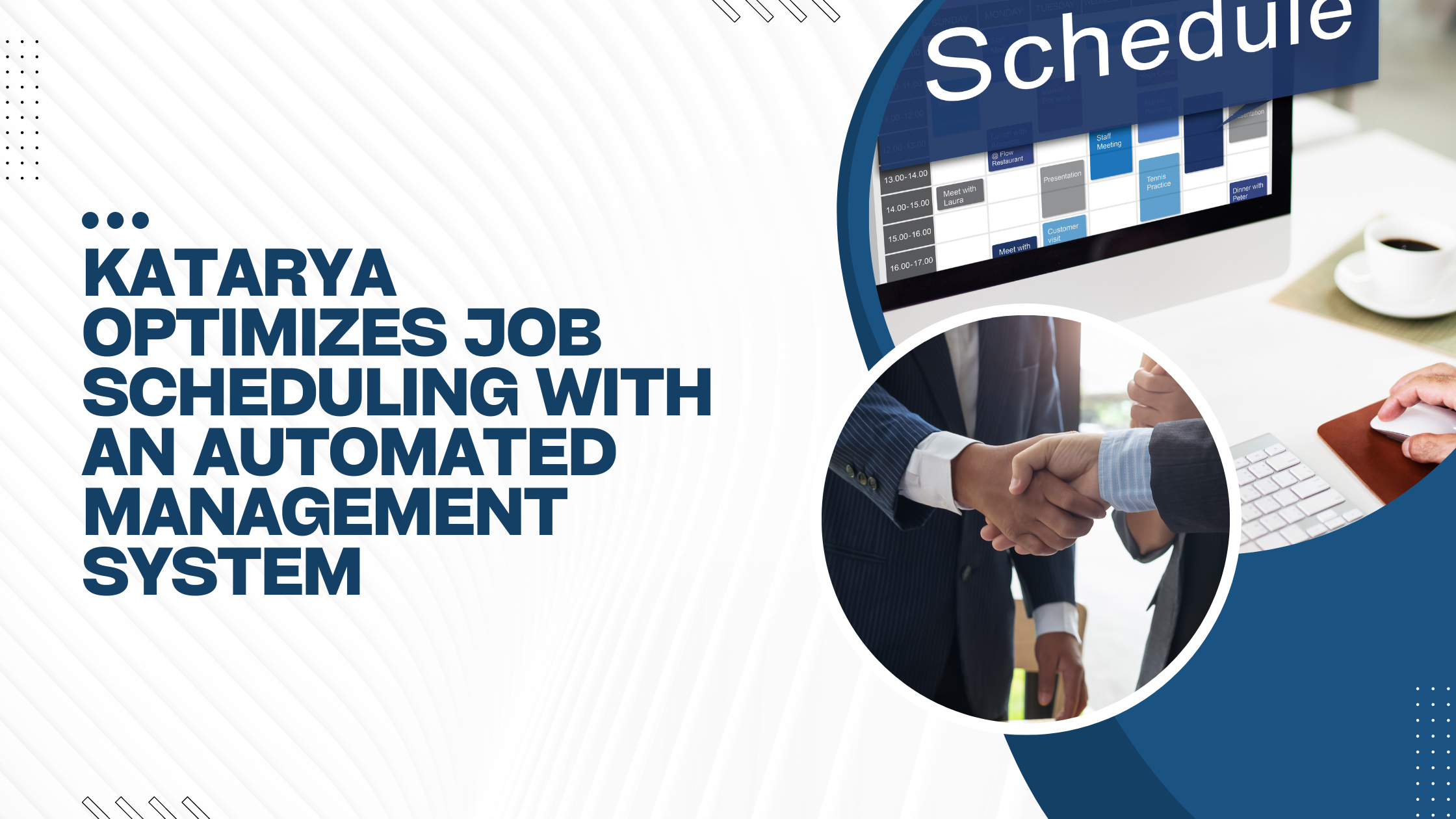Katarya Optimizes Job Scheduling with an Automated Management System 